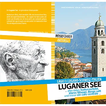Luganer See - Reiseführer - Lago di Lugano