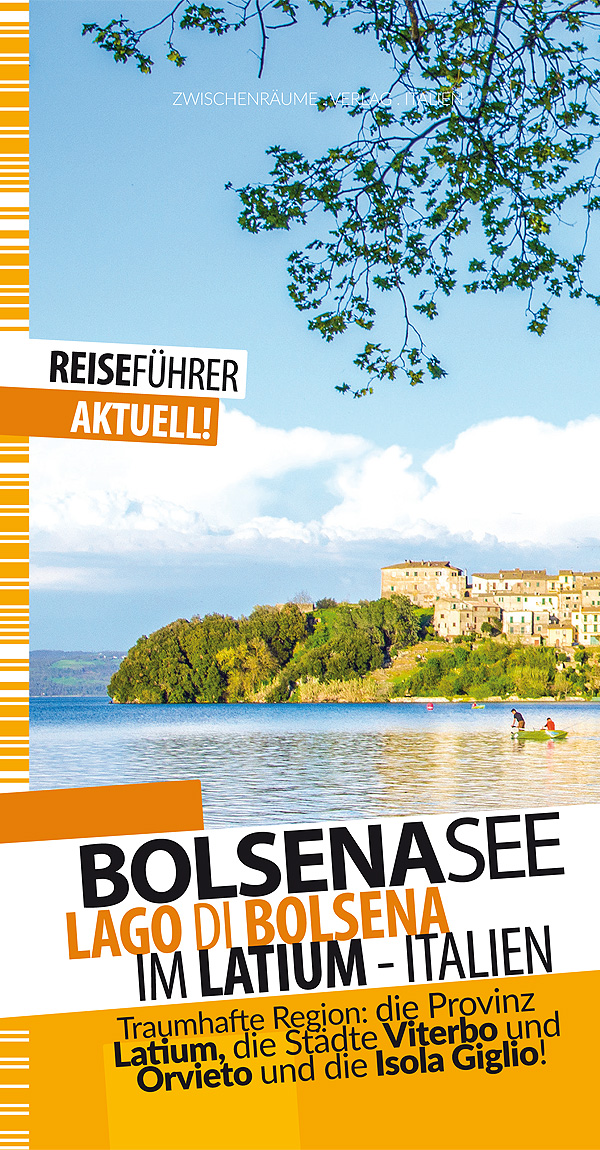 Bolsenasee - Reiseführer - Lago di Bolsena
